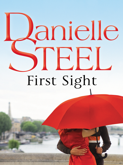 Title details for First Sight by Danielle Steel - Wait list